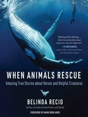 cover image of When Animals Rescue
